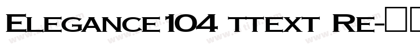 Elegance104 ttext Re字体转换